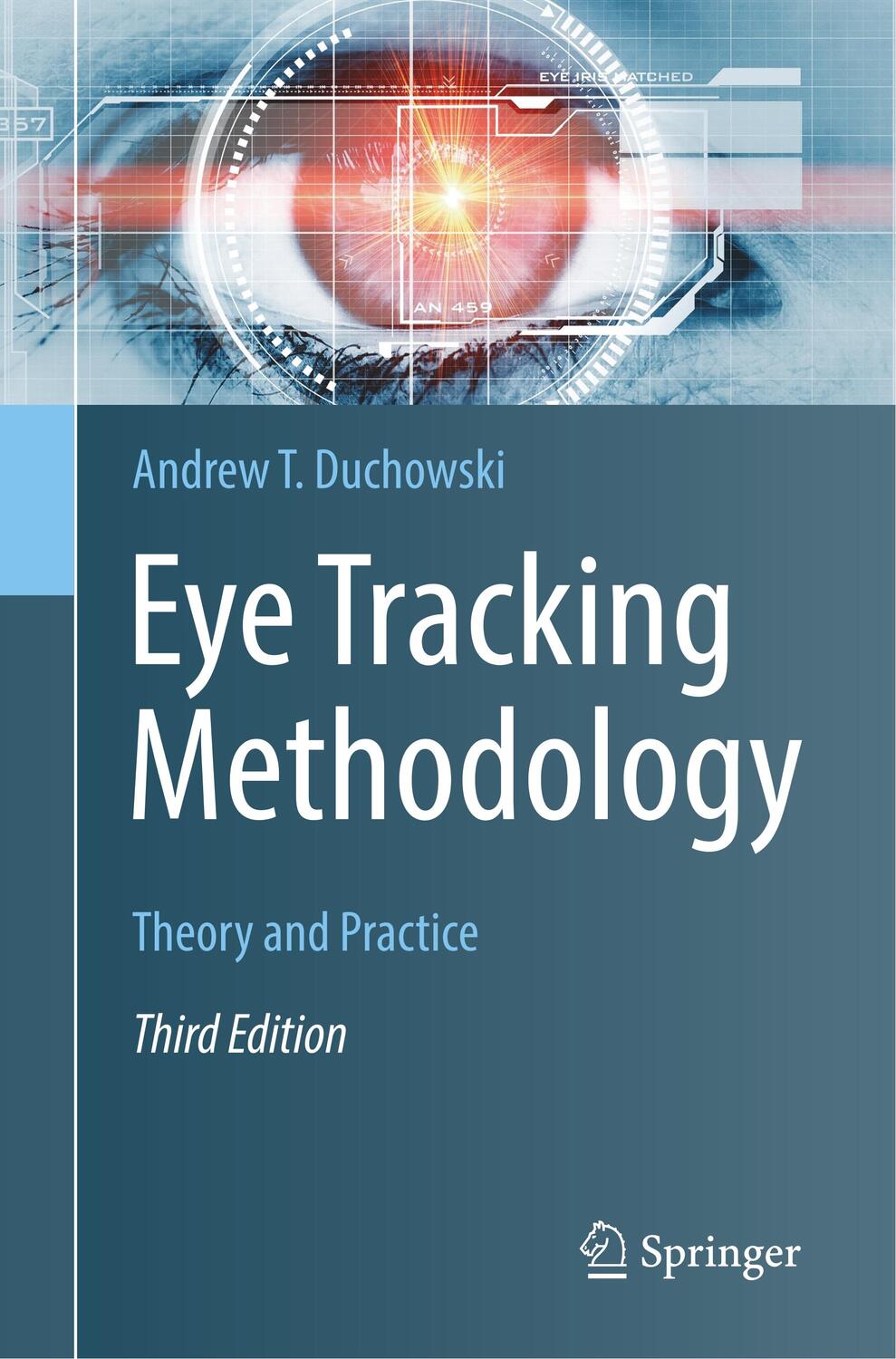 Cover: 9783319578811 | Eye Tracking Methodology | Theory and Practice | Andrew T. Duchowski