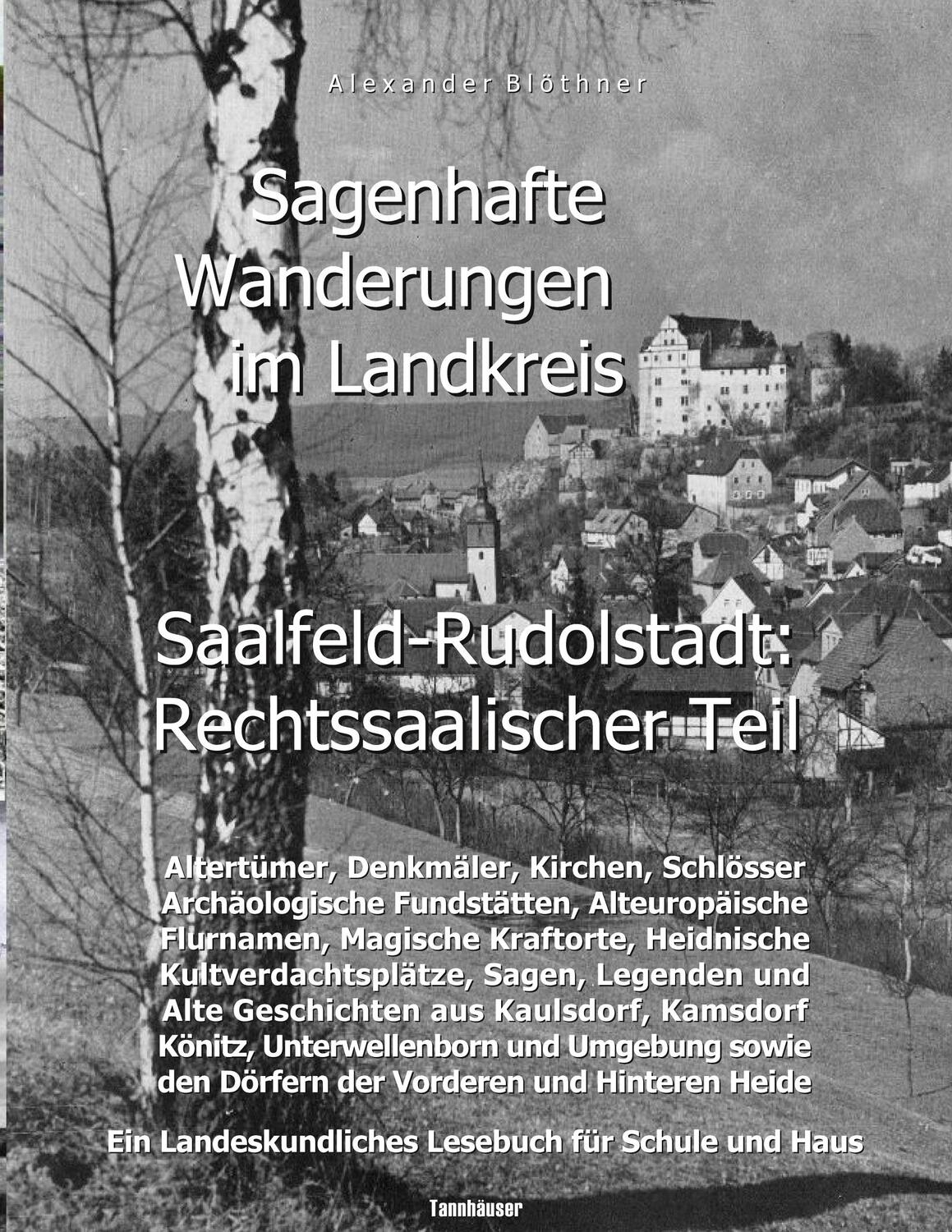 Cover: 9783755771081 | Sagenhafte Wanderungen im Landkreis Saalfeld-Rudolstadt -...