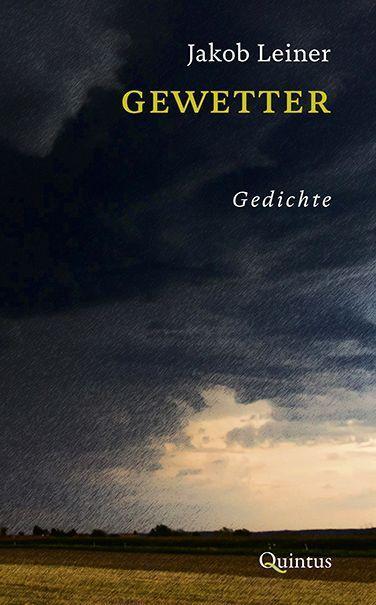 Cover: 9783969820575 | Gewetter | Gedichte | Jakob Leiner | Taschenbuch | Deutsch | 2022
