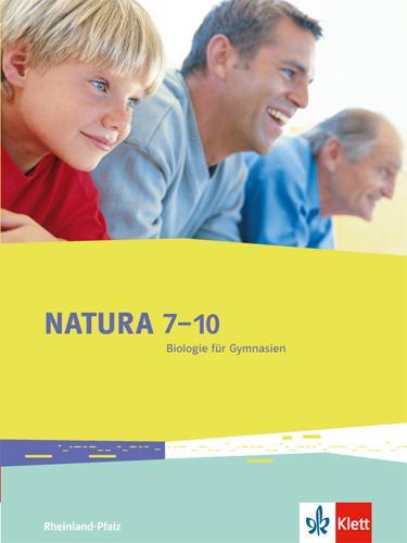 Cover: 9783120454052 | Natura 7-10. Biologie für Gymnasien. Ausgabe für Rheinland-Pfalz....