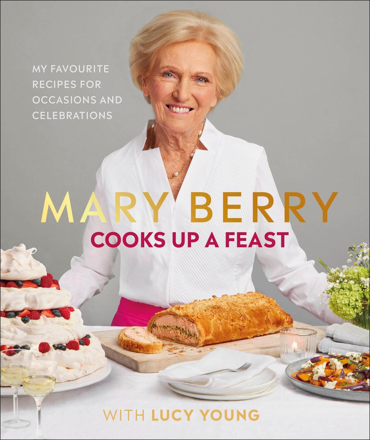 Cover: 9780241393529 | Mary Berry Cooks Up A Feast | Mary Berry (u. a.) | Buch | Englisch