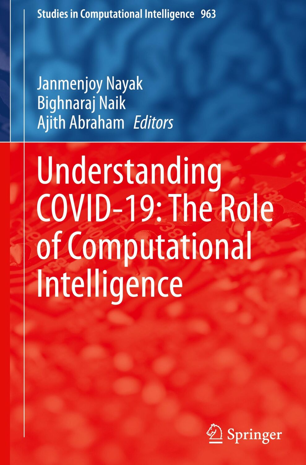 Cover: 9783030747602 | Understanding COVID-19: The Role of Computational Intelligence | Buch