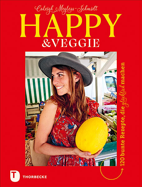 Cover: 9783799515139 | Happy &amp; Veggie - 120 bunte Rezepte, die glücklich machen | Buch | 2021