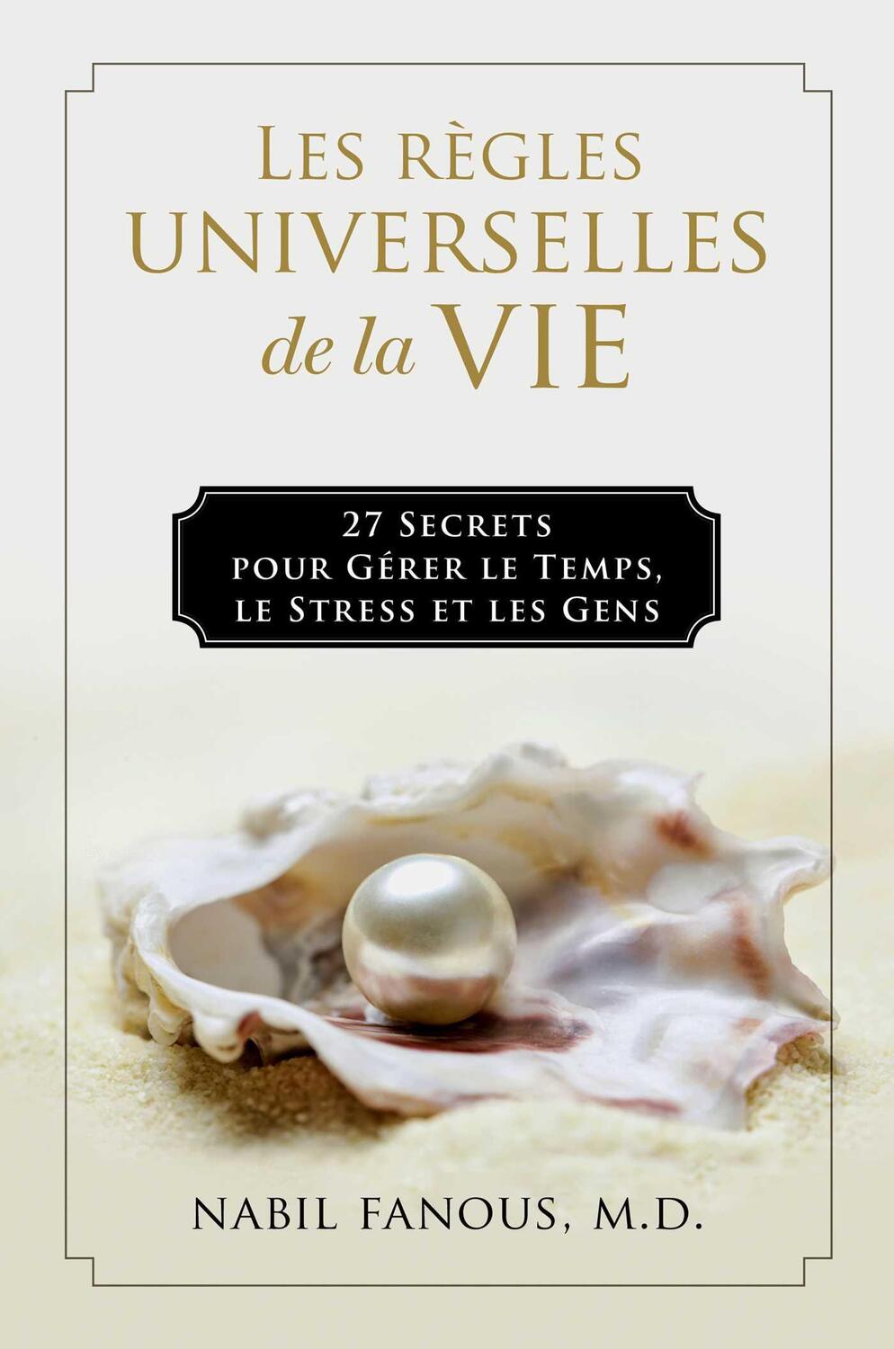 Cover: 9781637630716 | Les Règles Universelles de la Vie | Nabil Fanous | Buch | Französisch