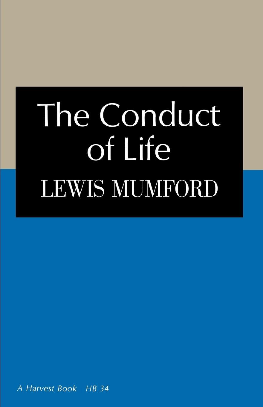 Cover: 9780156216005 | The Conduct of Life | Lewis Mumford | Taschenbuch | Paperback