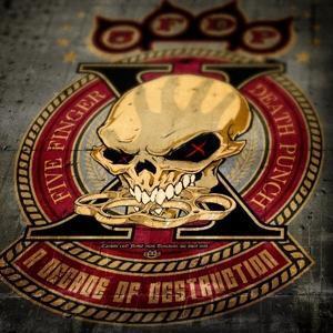 Cover: 849320021520 | A Decade of Destruction | Five Finger Death Punch | Audio-CD | 2017