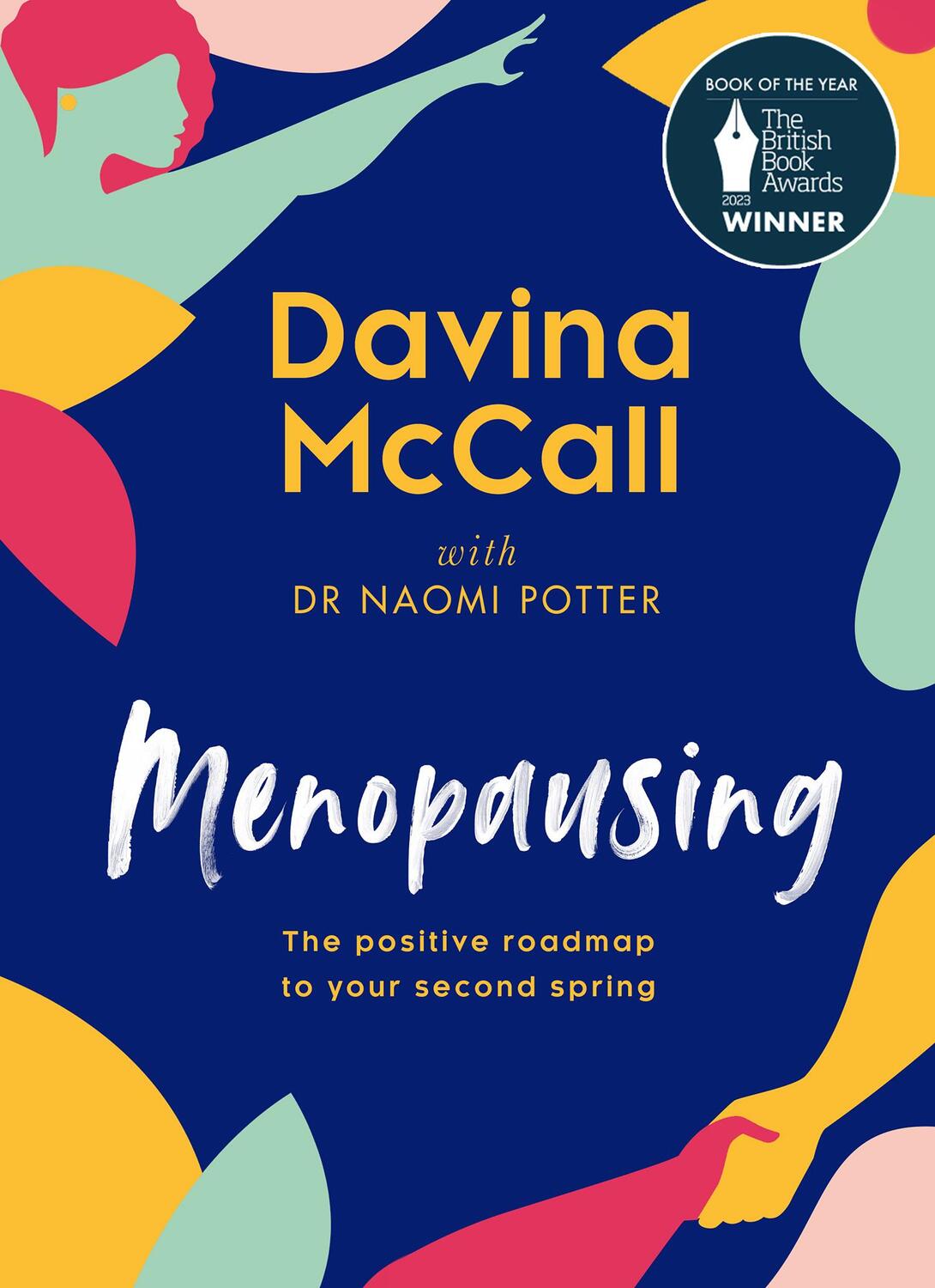 Cover: 9780008517786 | Menopausing | The Positive Roadmap to Your Second Spring | Buch | 2022