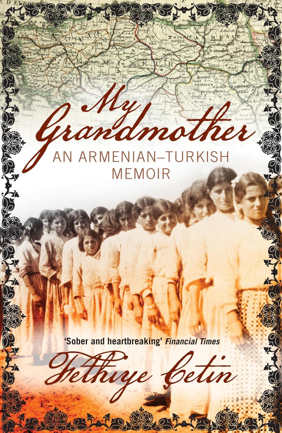 Cover: 9781844678679 | My Grandmother | An Armenian-Turkish Memoir | Fethiye Cetin | Buch