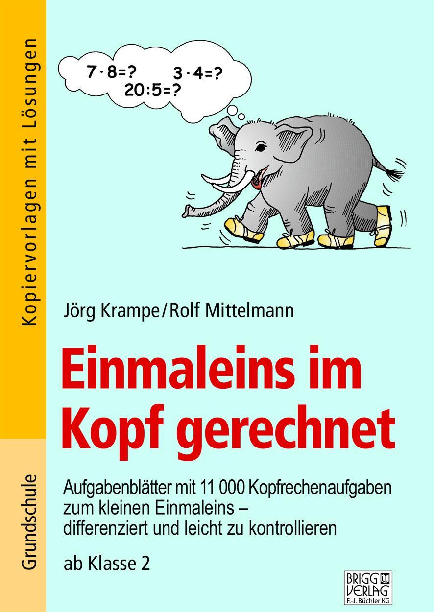 Cover: 9783956601576 | Einmaleins im Kopf gerechnet | Jörg Krampe (u. a.) | Taschenbuch