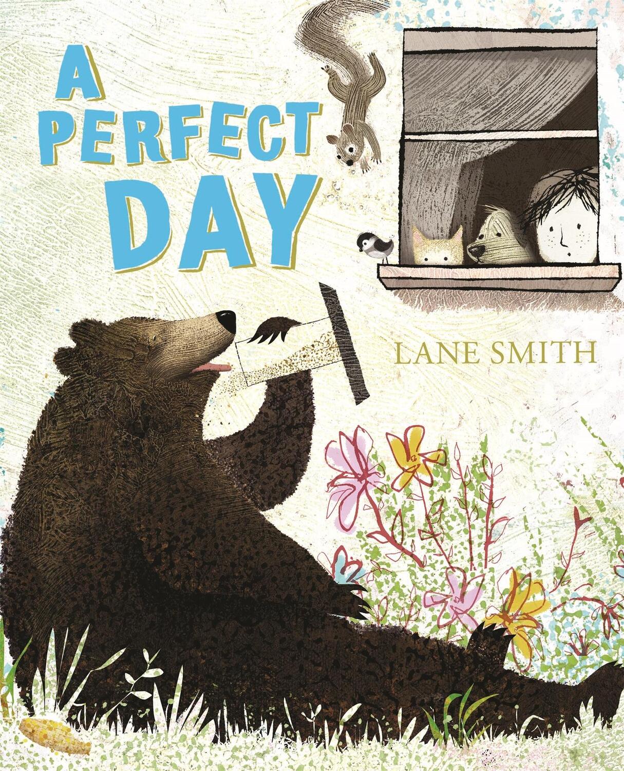 Cover: 9781509840564 | A Perfect Day | Lane Smith | Taschenbuch | Englisch | 2018