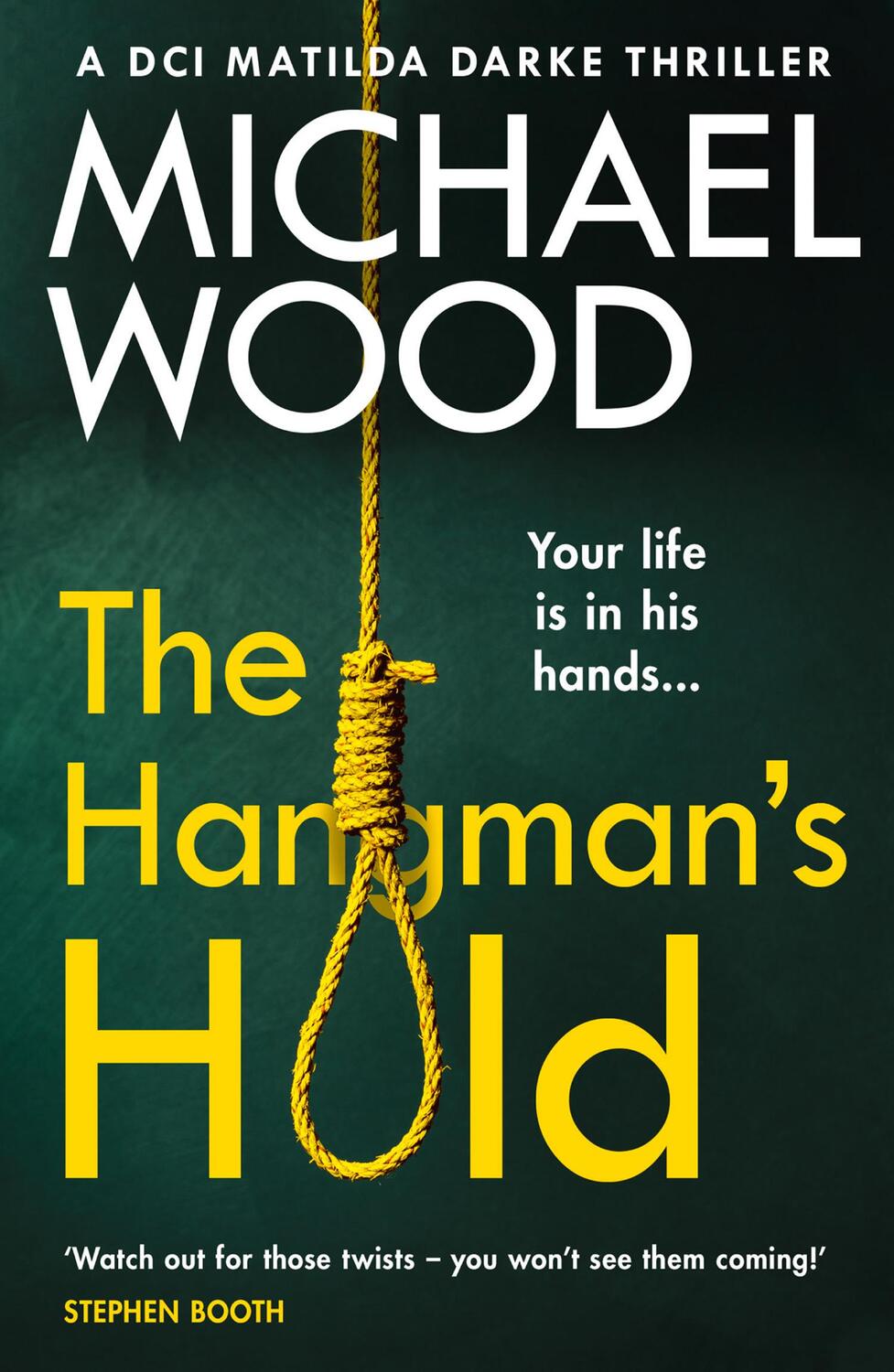 Cover: 9780008311629 | The Hangman's Hold | Michael Wood | Taschenbuch | Englisch | 2018