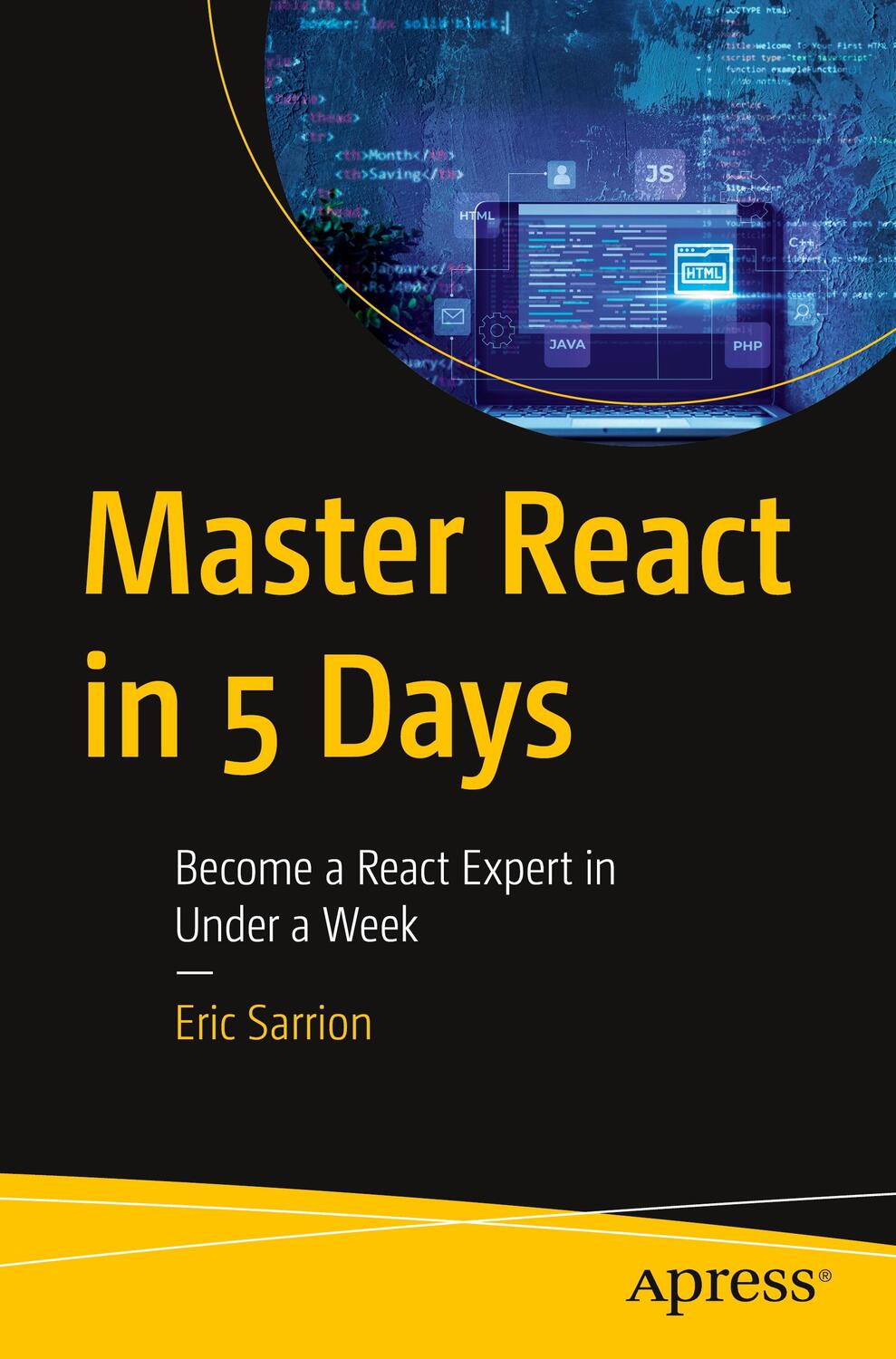 Cover: 9781484298541 | Master React in 5 Days | Become a React Expert in Under a Week | Buch