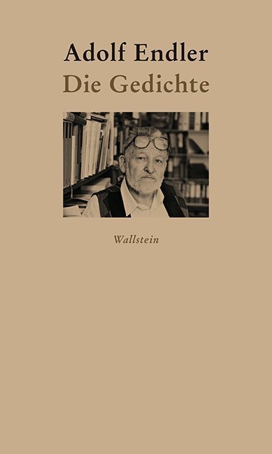 Cover: 9783835319493 | Die Gedichte | Adolf Endler | Buch | 2019 | Wallstein