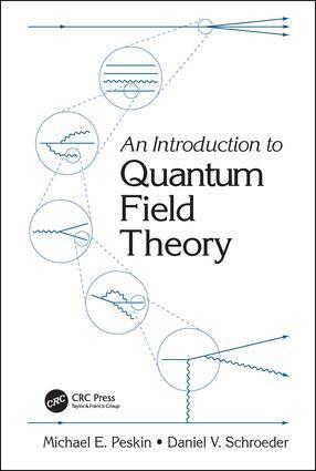 Cover: 9780367320560 | An Introduction To Quantum Field Theory | Michael E. Peskin (u. a.)