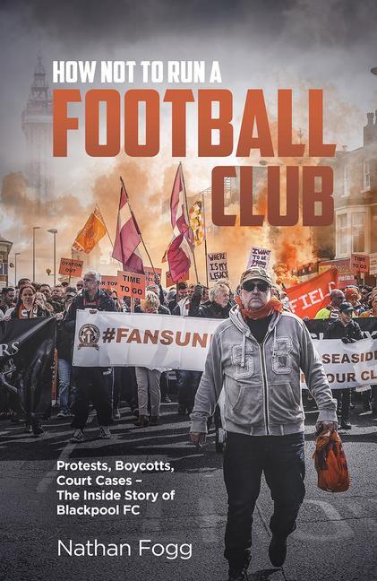 Cover: 9781801500036 | How Not to Run a Football Club | Nathan Fogg | Buch | Gebunden | 2022
