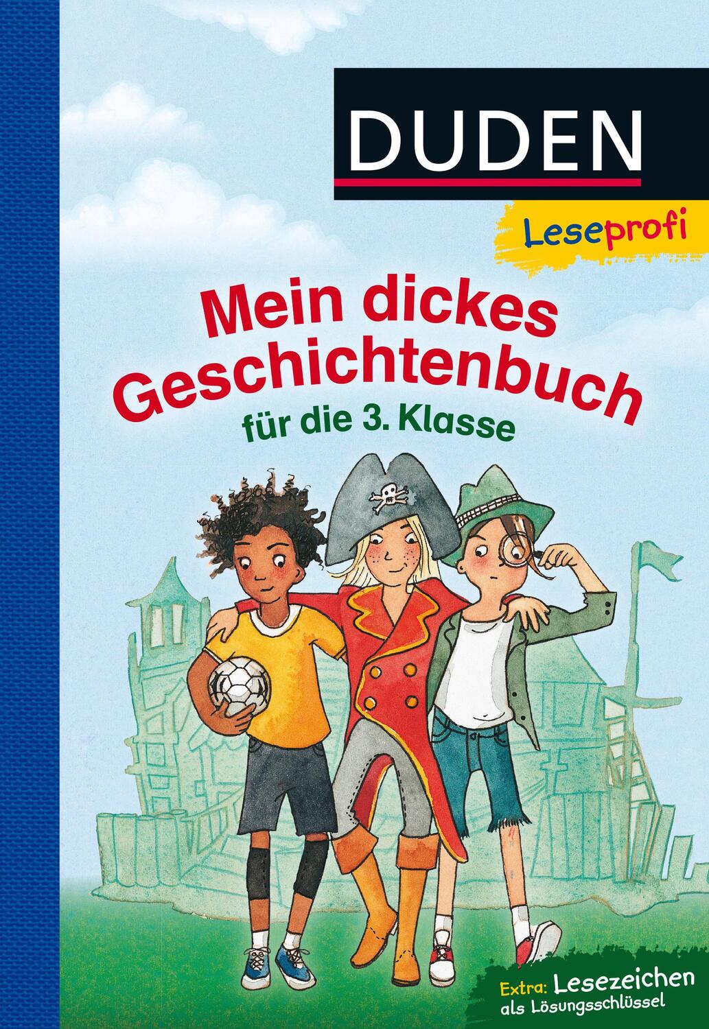 Cover: 9783737333184 | Leseprofi - Mein dickes Geschichtenbuch für die 3. Klasse | Buch