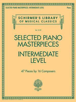 Cover: 888680664763 | Selected Piano Masterpieces - Intermediate Level: Schirmer's...