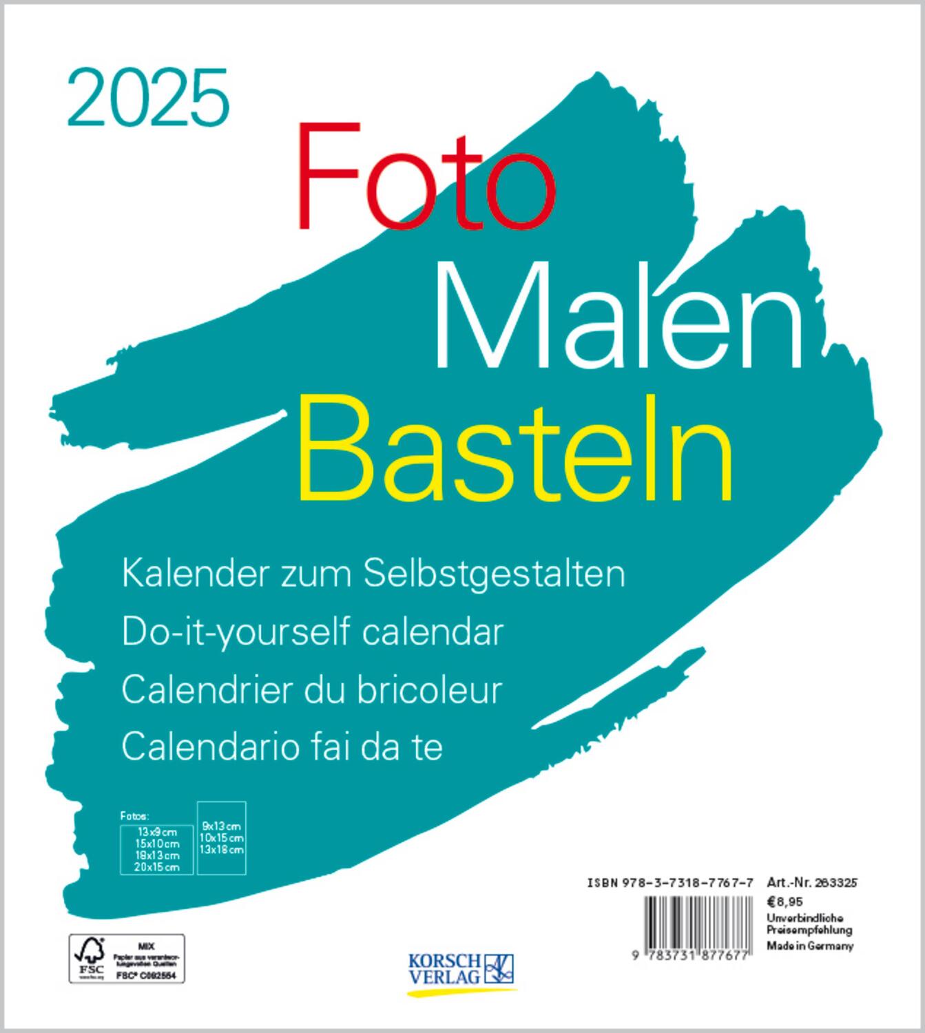 Cover: 9783731877677 | Foto-Malen-Basteln Bastelkalender weiß 2025 | Verlag Korsch | Kalender