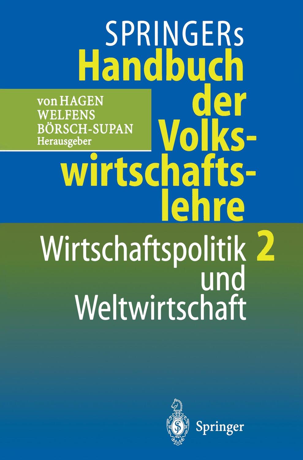 Cover: 9783540612629 | Springers Handbuch der Volkswirtschaftslehre 2 | Hagen (u. a.) | Buch