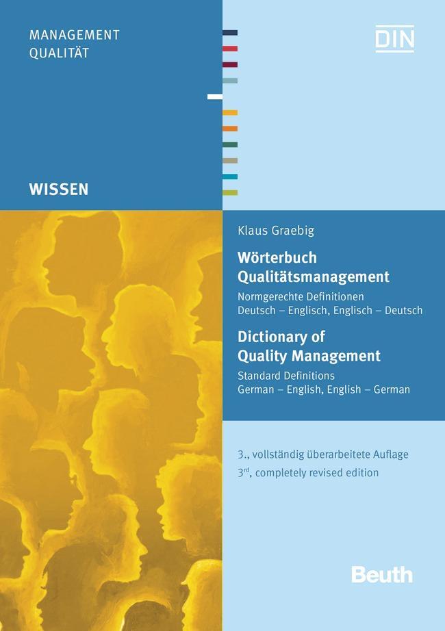 Cover: 9783410263944 | Wörterbuch Qualitätsmanagement | Klaus Graebig | Taschenbuch | 268 S.