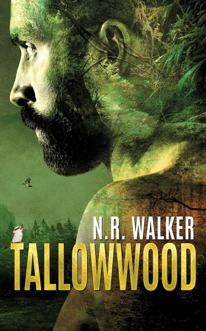 Cover: 9781925886528 | Tallowwood | N. R. Walker | Taschenbuch | Paperback | Englisch | 2019