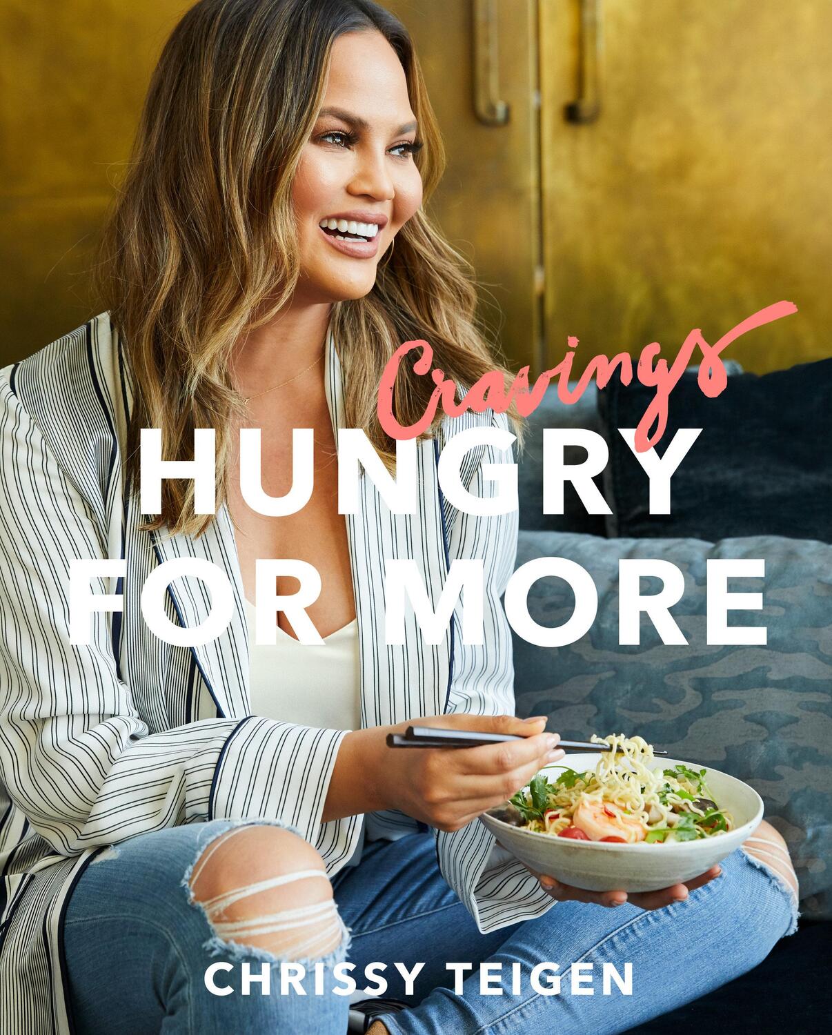 Cover: 9781524759728 | Cravings: Hungry for More | A Cookbook | Chrissy Teigen (u. a.) | Buch