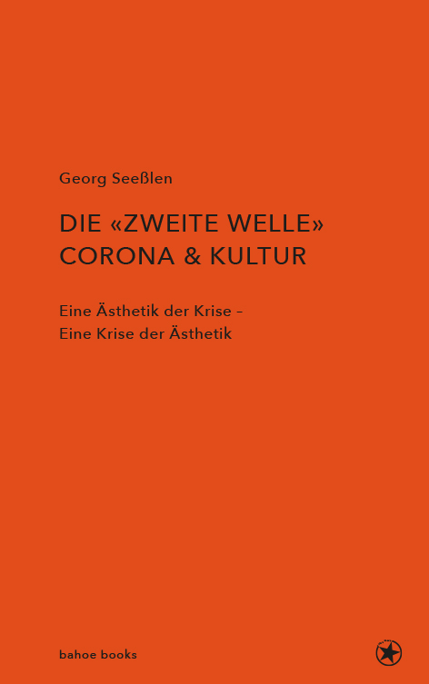 Cover: 9783903290532 | Die zweite Welle: Corona & Kultur | Georg Seeßlen | Buch | 230 S.