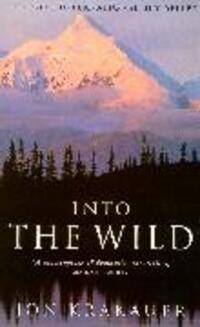 Cover: 9780330351690 | Into the Wild | Jon Krakauer | Taschenbuch | XI | Englisch | 1999