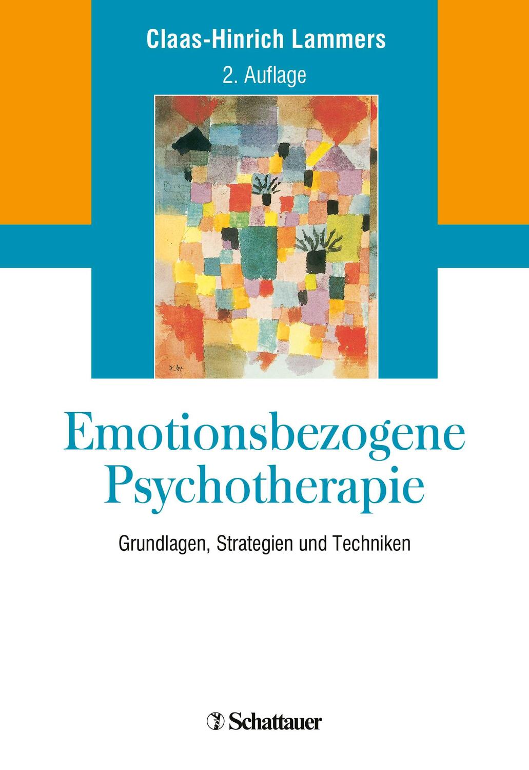 Cover: 9783608401608 | Emotionsbezogene Psychotherapie | Claas-Hinrich Lammers | Taschenbuch