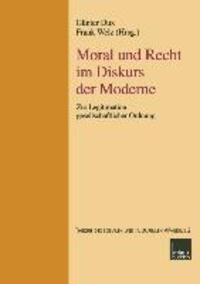 Cover: 9783810029492 | Moral und Recht im Diskurs der Moderne | Frank Welz (u. a.) | Buch