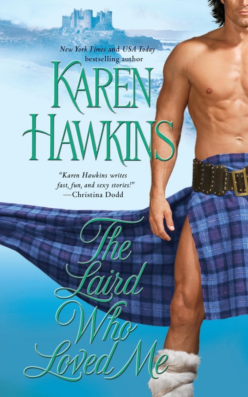 Cover: 9781501104398 | Laird Who Loved Me | Karen Hawkins | Taschenbuch | Paperback | 2014