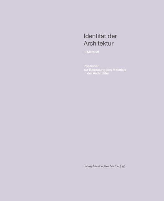 Cover: 9783960985457 | Identität der Architektur. Bd.2 | Hartwig Schneider (u. a.) | Buch