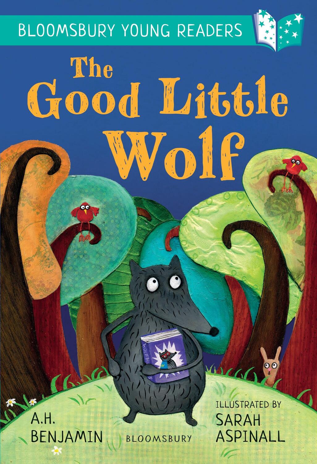 Cover: 9781472970732 | The Good Little Wolf: A Bloomsbury Young Reader | Turquoise Book Band