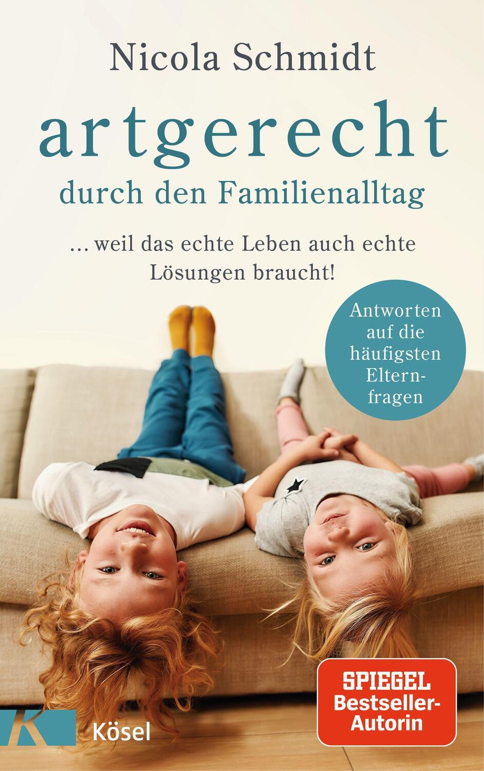 Cover: 9783466311903 | artgerecht durch den Familienalltag | Nicola Schmidt | Buch | Deutsch