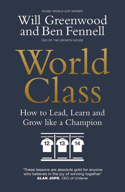 Cover: 9780753558775 | World Class | How to Lead, Learn and Grow Like a Champion | Buch