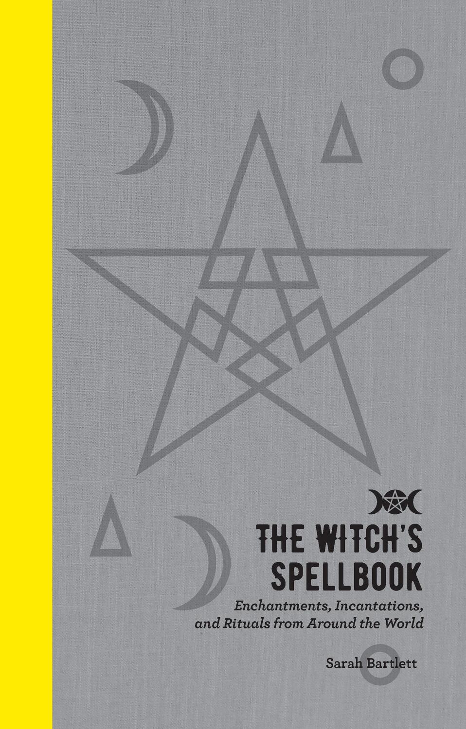 Cover: 9781592338238 | The Witch's Spellbook | Sarah Bartlett | Buch | Gebunden | Englisch