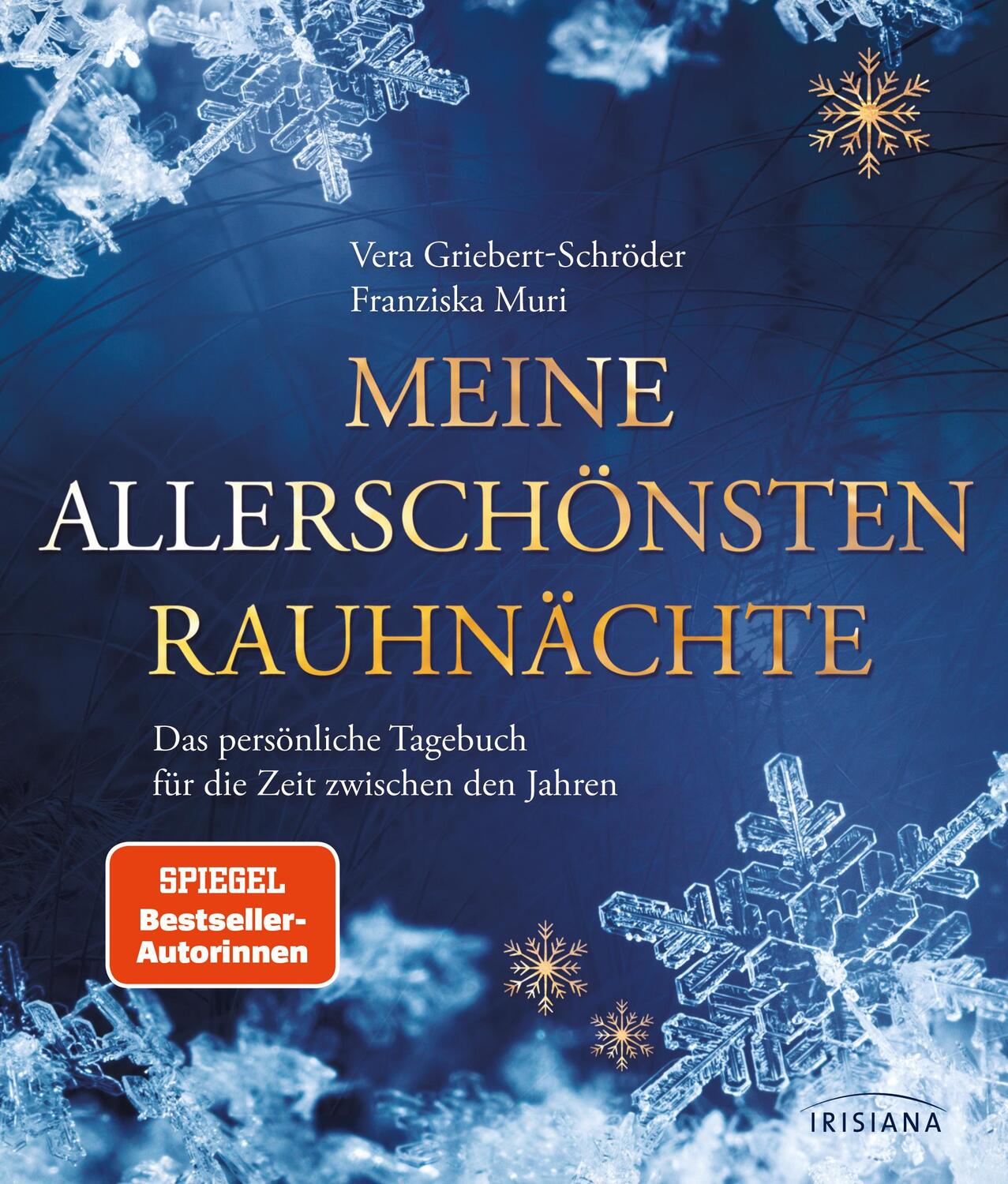 Cover: 9783424153330 | Meine allerschönsten Rauhnächte | Vera Griebert-Schröder (u. a.)