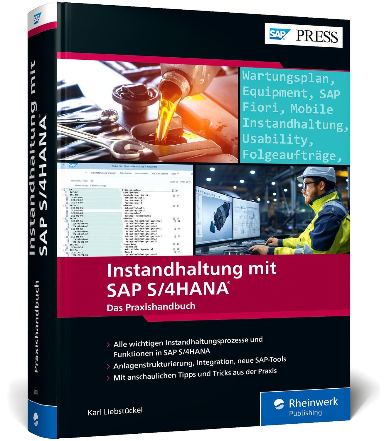 Cover: 9783836290135 | Instandhaltung mit SAP S/4HANA | Karl Liebstückel | Buch | SAP Press