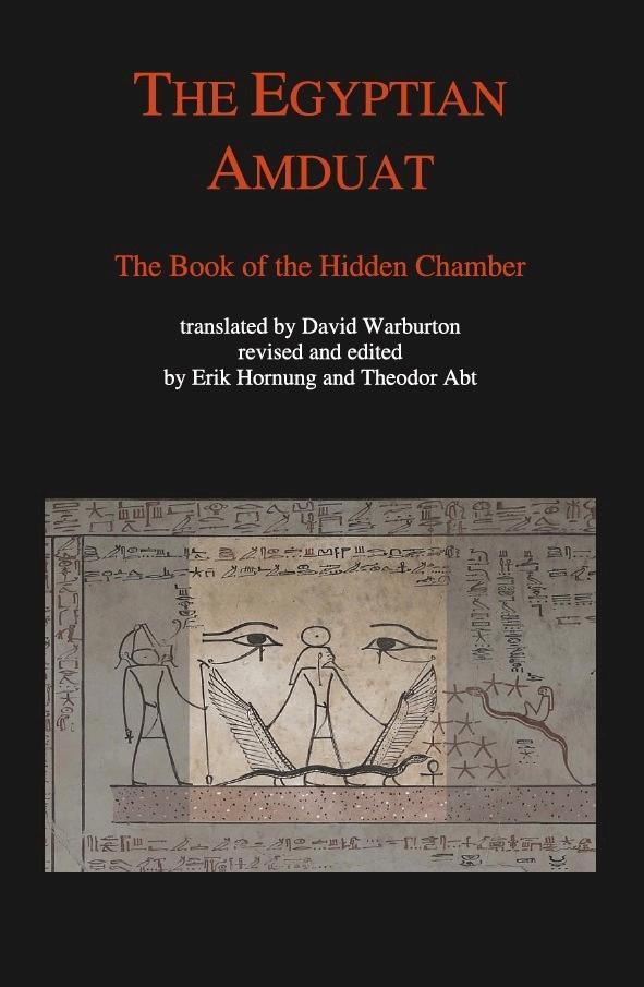 Cover: 9783952260845 | The Egyptian Amduat | The Book of the Hidden Chamber | Abt (u. a.)