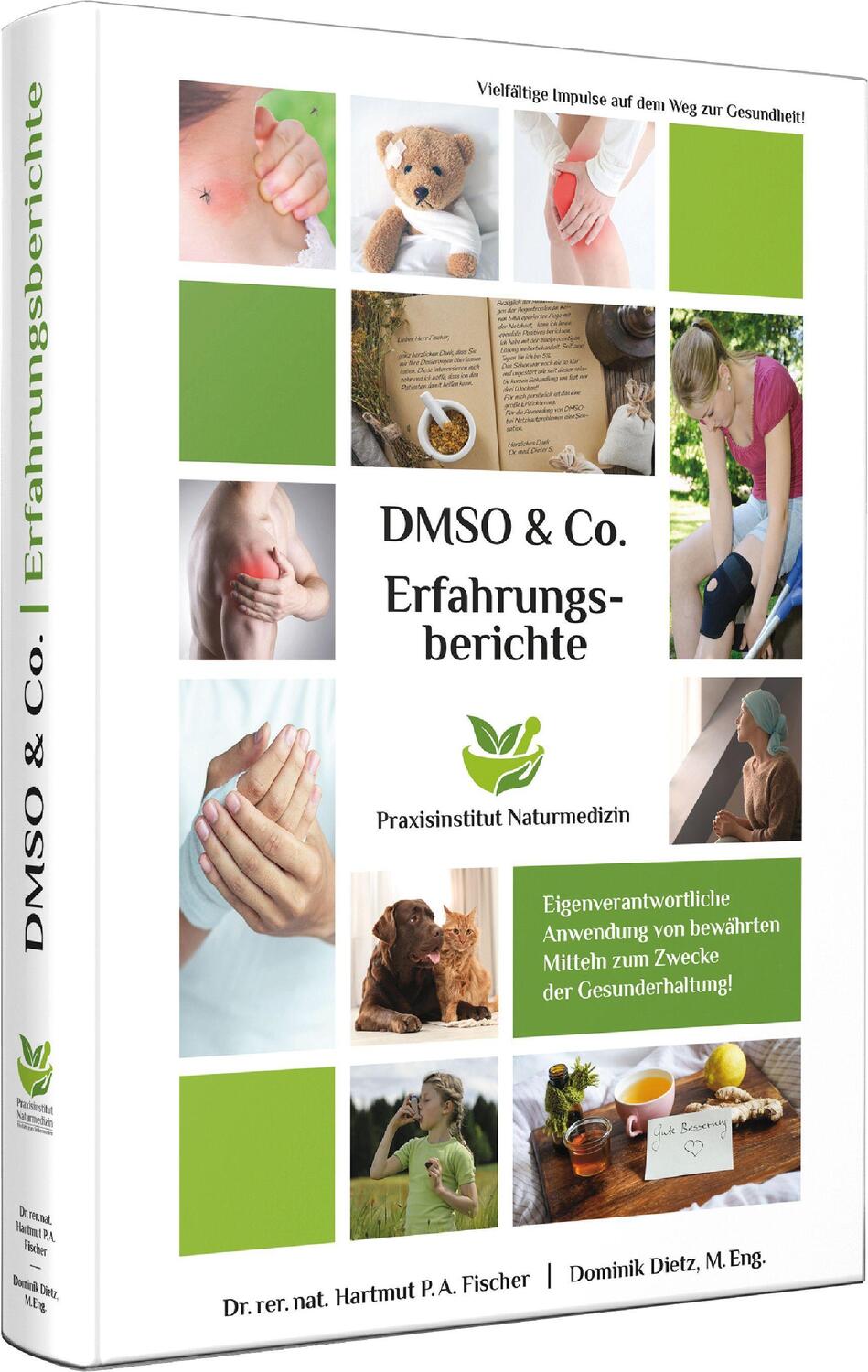 Cover: 9783949754012 | Erfahrungsberichte mit DMSO & Co. | Dominik Dietz | Buch | Deutsch