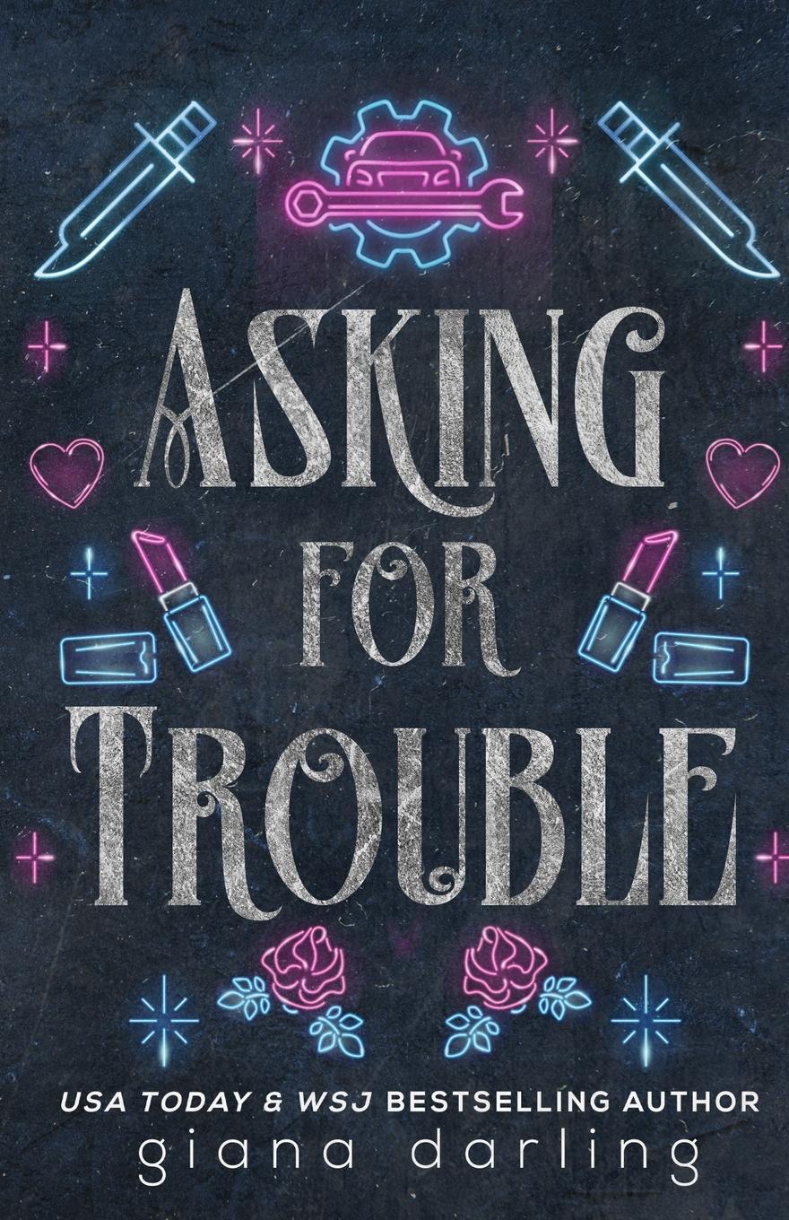 Cover: 9781774440544 | Asking for Trouble | A Small Town MC Romance | Giana Darling | Buch