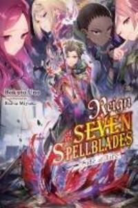 Cover: 9781975393922 | Reign of the Seven Spellblades: Side of Fire | Bokuto Uno | Buch