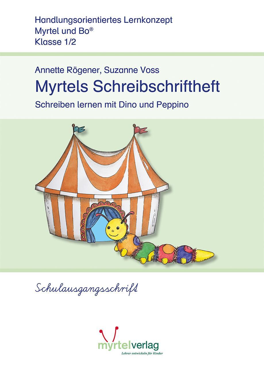 Cover: 9783957093172 | Myrtels Schreibschriftheft (SAS) Schulausgangsschrift | Broschüre