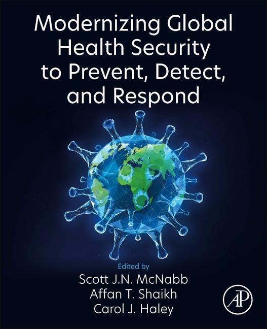 Cover: 9780323909457 | Modernizing Global Health Security to Prevent, Detect, and Respond