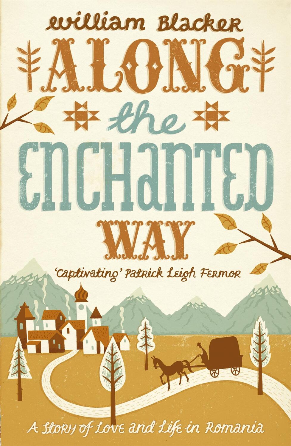 Cover: 9780719598005 | Along the Enchanted Way | A Story of Love and Life in Romania | Buch