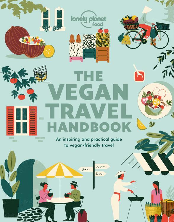 Cover: 9781788687584 | Vegan Travel Handbook | Taschenbuch | Lonely Planet Food &amp; Drink