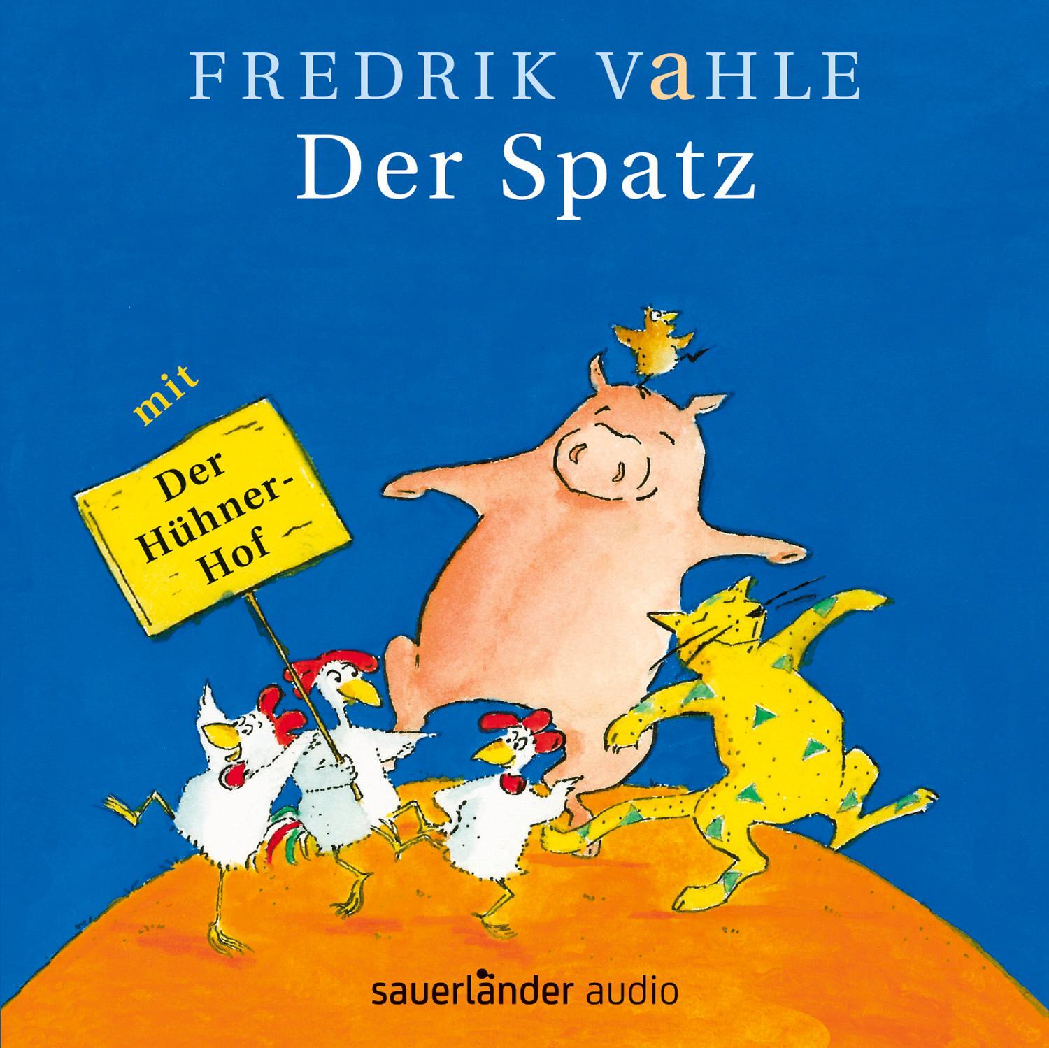 Cover: 9783839845509 | Der Spatz | Fredrik Vahle | Audio-CD | 37 Min. | Deutsch | 2000