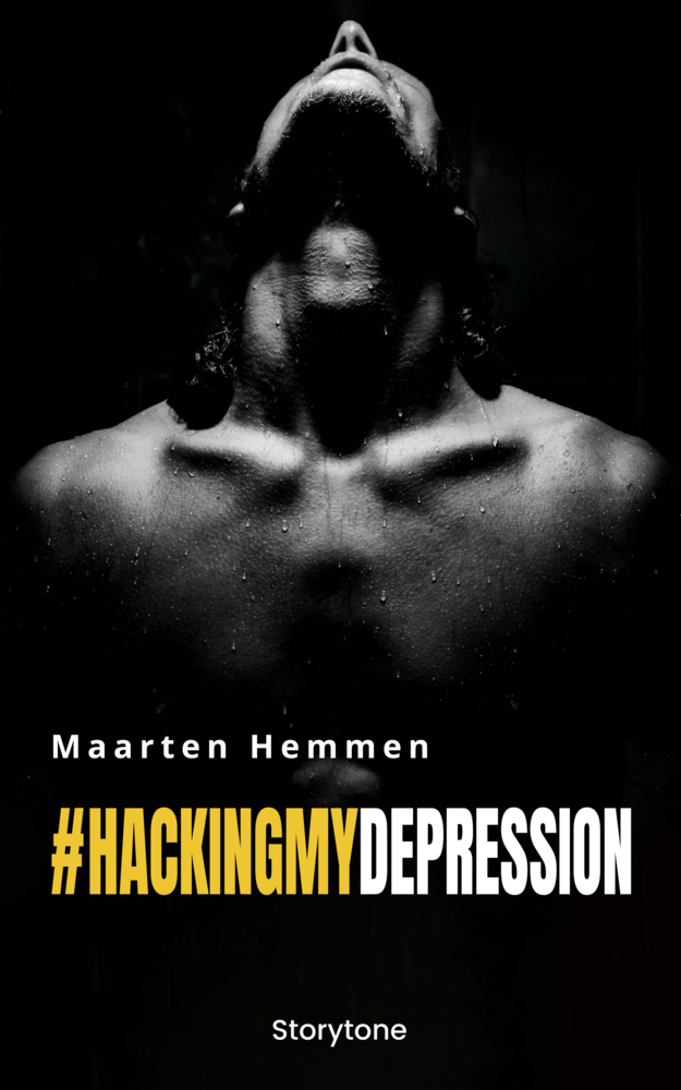 Cover: 9783982454726 | #hackingmydepression | Maarten Hemmen | Taschenbuch | Storytone