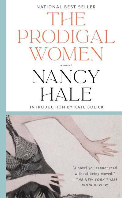 Cover: 9781598537499 | The Prodigal Women | A Novel | Nancy Hale | Taschenbuch | Englisch