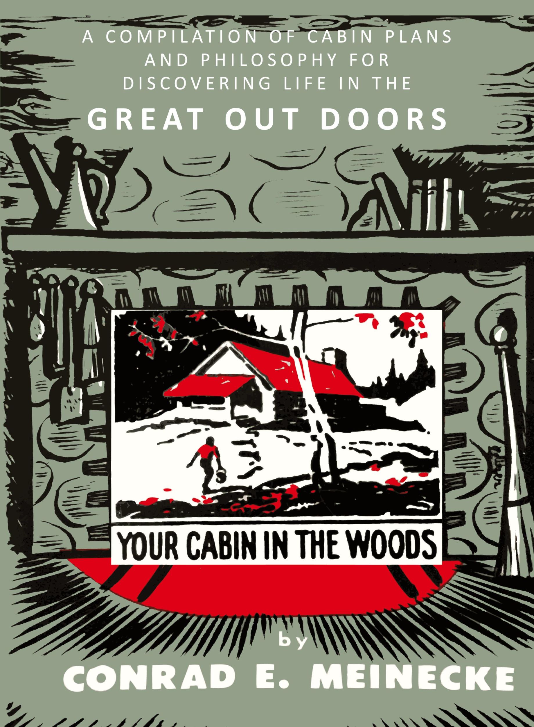 Cover: 9781614278771 | Your Cabin in the Woods | Conrad E. Meinecke | Taschenbuch | Englisch